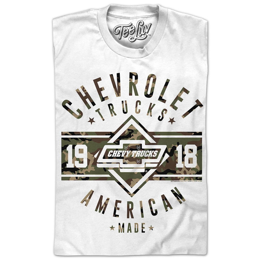 Trucks Since 1918 Chevrolet Tshirt
